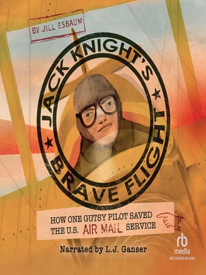 cover image of Jack Knight's Brave Flight